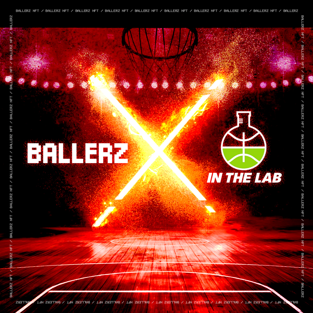Ballerz X In the Lab